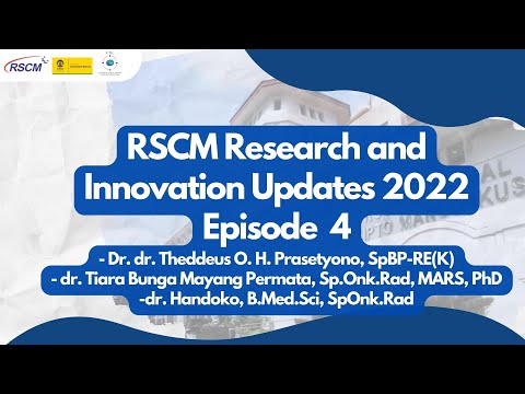 RSCM Research and Innovation Updates 2022: Episode 4
