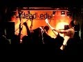 Deadkedы - Live in Zoccolo club 10 01 2014 