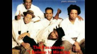 The Pasadenas - I Believe In Miracles (One World Mix)