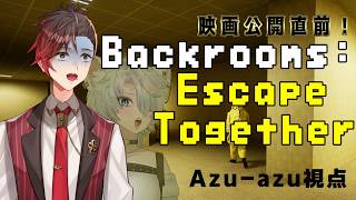 【Backrooms】映画公開直前！Backrooms Escape Togetherを犬若丸かなめさんと予習攻略するぞ！！