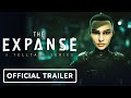 The Expanse: A Telltale Series - Official Reveal Trailer | Game Awards 2021
