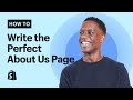 How To Write The PERFECT "About Us" Page (+ Templates & Examples)