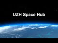 introduction of uzh space hub