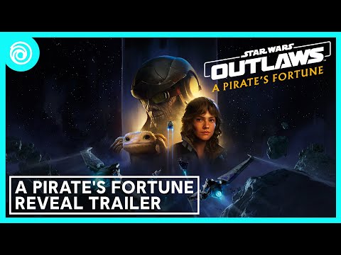 Star Wars Outlaws: A Pirate's Fortune | Story Pack #2 Reveal Trailer
