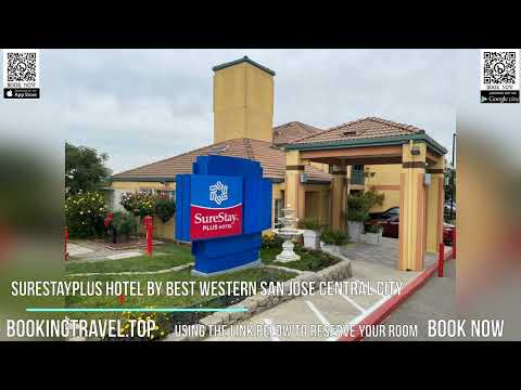 SureStayPlus Hotel by Best Western San Jose Central City