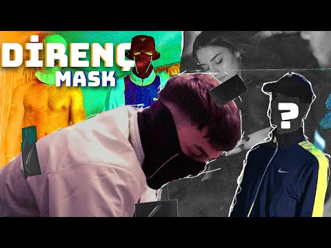 DİRENÇ - MASK