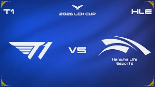 T1 vs HLE, LE PREMIER MATCH DE GUMAYUSI CONTRE T1 (LCK Cup 2026)