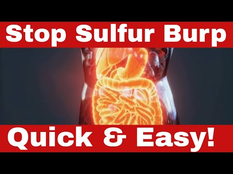 Sulfur Burps Ruining Your Day? Here's How to Get Rid of Sulfur Burps FAST!
