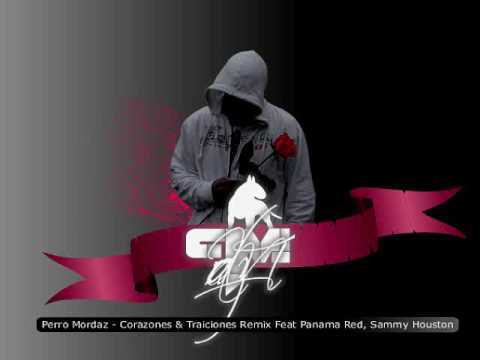 Perro Mordaz - Corazones & traiciones Remix  Feat. Panama Red, Sammy Houston.wmv