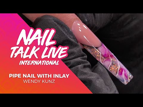Wendy Kunz - Pipe Nail with Inlay (NTL INT. Season 3 - Show 10)