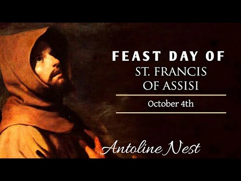 FEAST DAY OF SAINT FRANCIS  ASSISI today on 04th October 2021