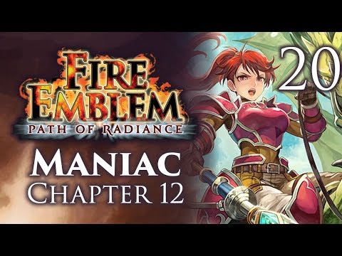 Part 20: Let's Play Fire Emblem Path of Radiance, Maniac Mode, Chapter 12 - "Kill Jill"