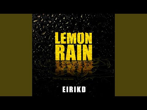 Lemon Rain (Extended Mix)