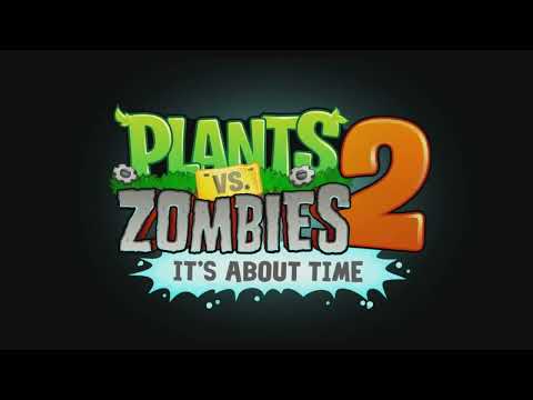 PvZ 2 Modern Day Mid-Wave B but with PvZ's Horde Beats