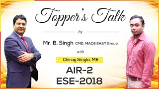 ESE/IES 2018 | Chirag Singla (ME, AIR 2) - MADE EASY Student | Toppers Talk with Mr. B Singh video
