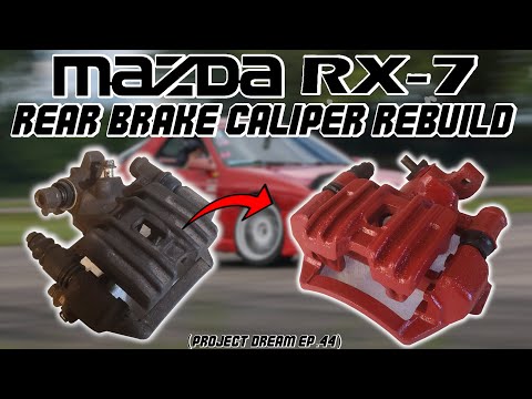 RX7 FC Rear Brake Caliper Rebuild (Project Dream Ep. 44)