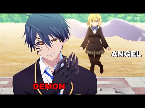 Devil Pretends To Be Normal Student To Save His World But Angels Won't Let Him Be | Anime Recap