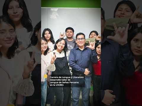 LENGUA Y LITERATURA DESARROLLÓ TALLER DE LENGUA DE SEÑAS PERUANA EN LA UNJBG