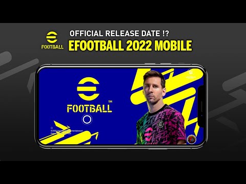 efootball 2022 release efootball 2022 release