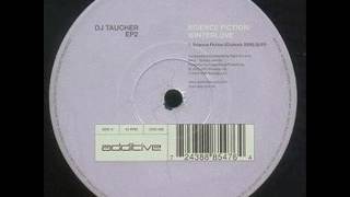 DJ Taucher - Science Fiction (Clubmix 2000)