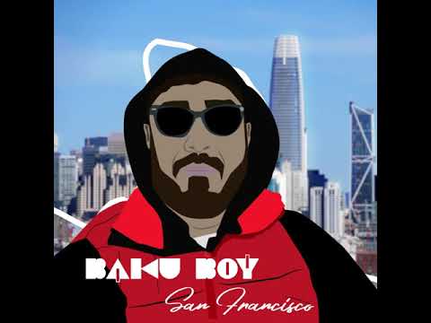 Bakinchik - San Francisco (Audio, 2019)
