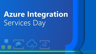Azure Integration Services Day