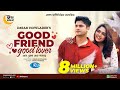 Good Friend Good Lover | Niloy Alamgir, JS Heme | New Eid Natok 2023 | Full Drama