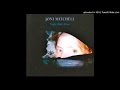 The Only Joy In Town - Joni Mitchell