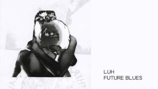 Lost Under Heaven - Future Blues