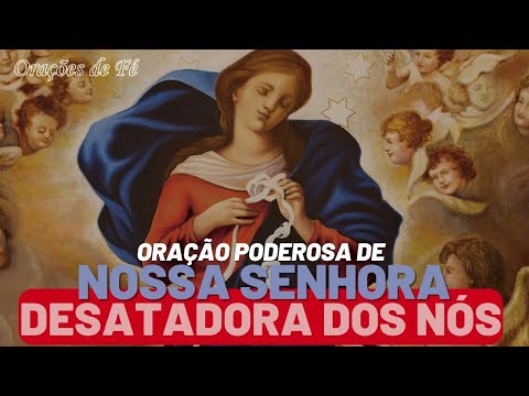 Powerful prayer to Our Lady, Undoer of Knots