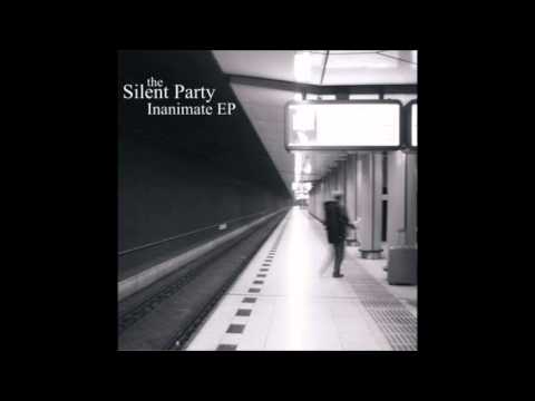 The Silent Party - The Hummingbird