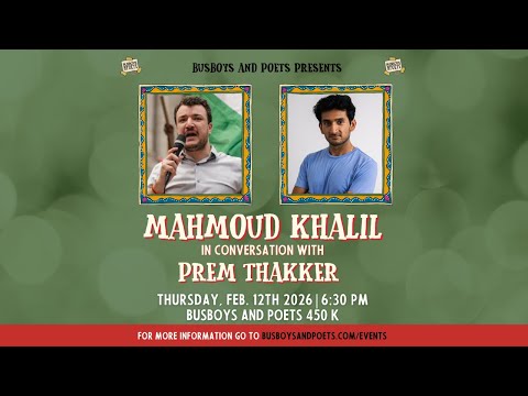 In Conversation with Mahmoud Khalil