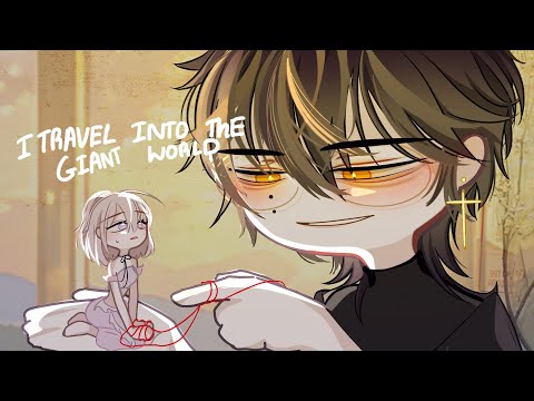 I travel into the Giant world [GKBP]||GCM/GCMM||