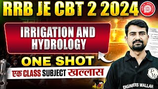 Irrigation & Hydrology In ONE SHOT | RRB JE Civil Engineering Classes| Irrigation & Hydrology RRB JE