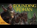 Eorl the Young: Founder of Rohan | Tolkien Explained