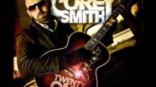 Corey Smith-Something to lose