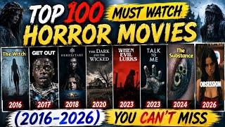 Top 100 Must Watch Horror Movies (2016–2026) Ranked by IMDb & Criticize Society | Obsession 