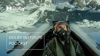 The Sound of Top Gun  Maverick   The  DolbyInstitute Podcast