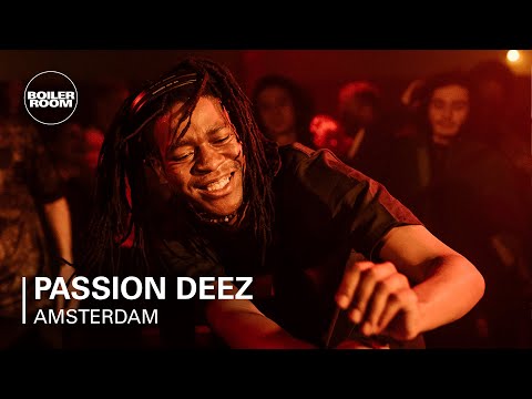 Passion DEEZ | Boiler Room Festival Amsterdam: SYSTEM