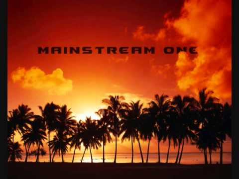 Mainstream One - Наш Рай