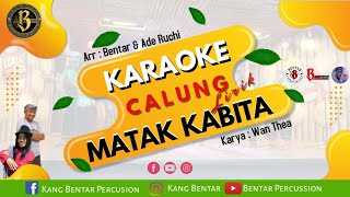 Download lagu MATAK KABITA karaoke [calung] lyrics - sundanese - traditional music - west java - indonesian mp3