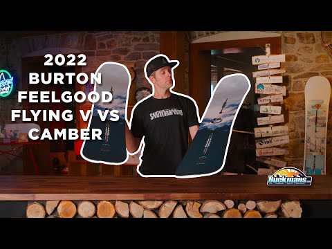 2022 Burton Feelgood | Rocker vs Camber
