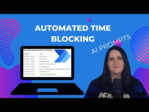 Time Blocking Plan with AI Prompts and Power Automate Time Blocking Plan with AI Prompts and Power Automate