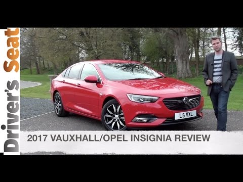 Vauxhall / Opel Insignia Grand Sport 2017 Review | Driver's Seat