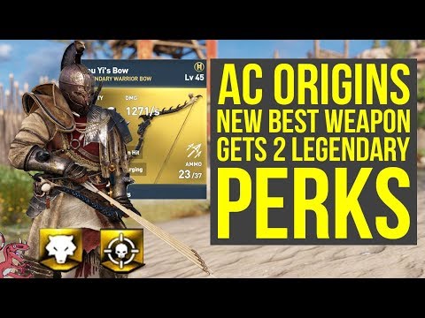Assassin's Creed Origins Best Weapon GETS 2 LEGENDARY PERKS In New Update (AC Origins Best Weapons) Video