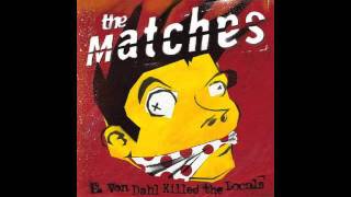 The Matches- Dog-Eared Page
