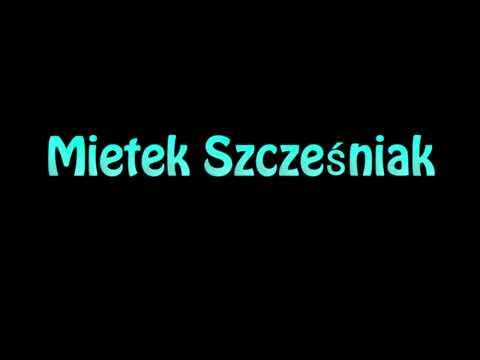 Learn How To Pronounce Mietek Szczesniak