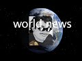 WORLD NEWS: issue 5 - YouTube