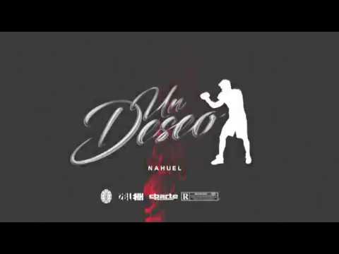 NAHUEL - Un Deseo ?
