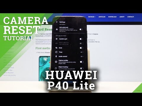 How to Reset Camera in Huawei P40 Lite – Fix Camera Issues